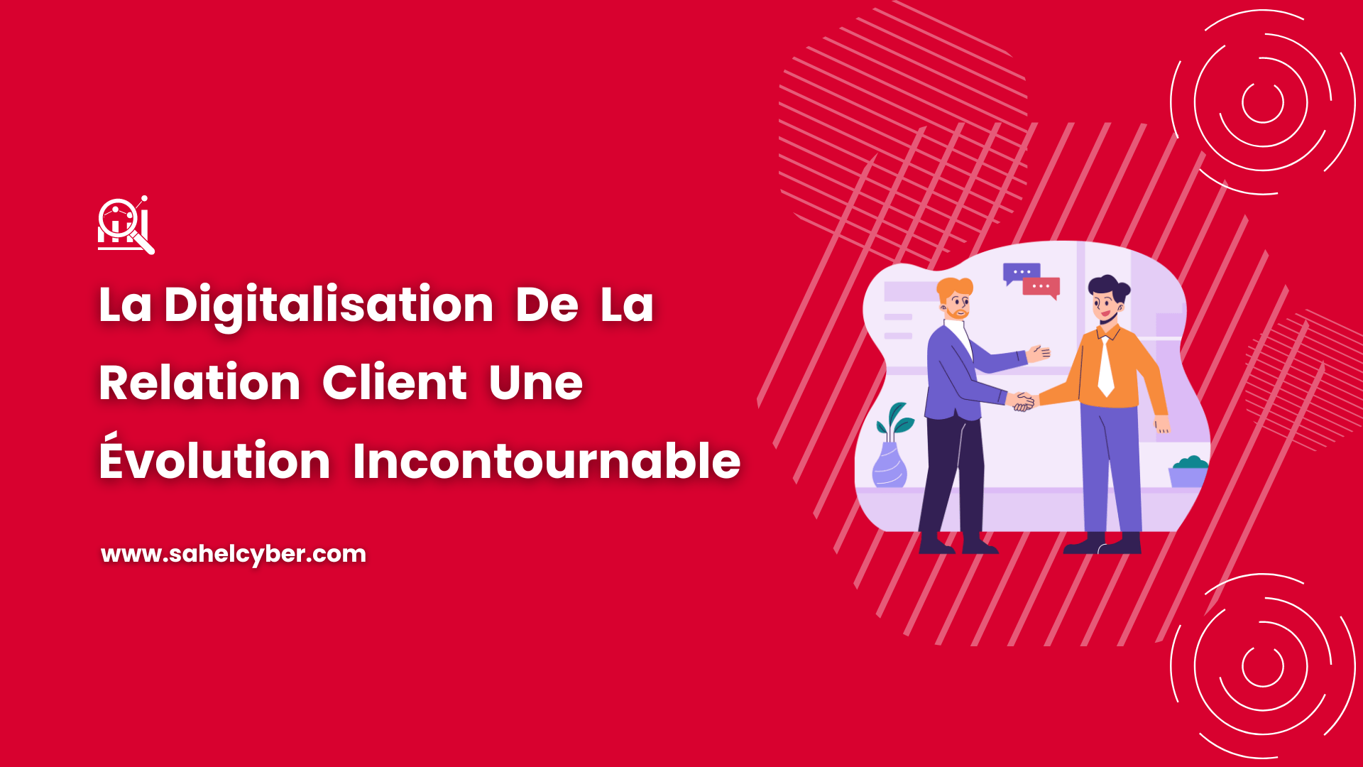 La Digitalisation De La Relation Client : Une Évolution Incontournable